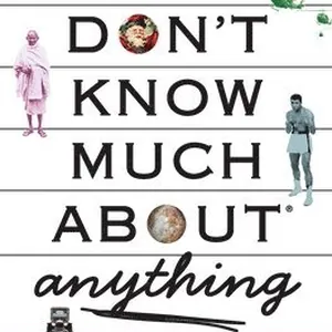 Don't Know Much About(R) Anything