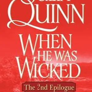 When He Was Wicked: The Epilogue II