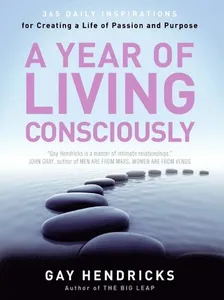 Year of Living Consciously