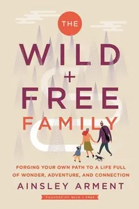 Wild and Free Family