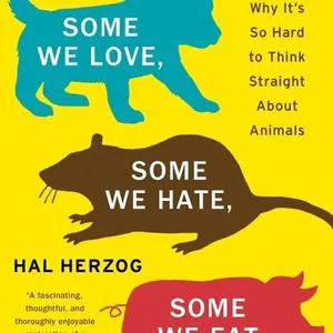 Some We Love, Some We Hate, Some We Eat [Second Edition]