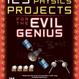 125 Physics Projects for the Evil Genius