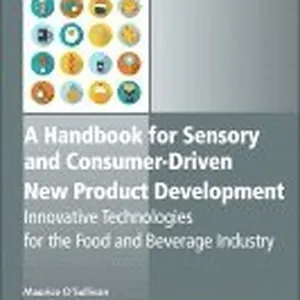 A Handbook for Sensory and Consumer-Driven New Product Development