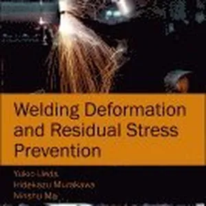 Welding Deformation and Residual Stress Prevention