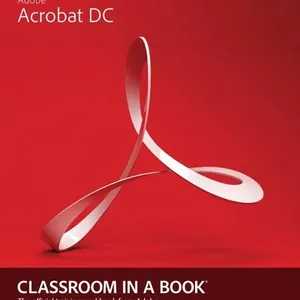 Adobe Acrobat DC Classroom in a Book