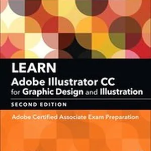 Learn Adobe Illustrator CC for Graphic Design and Illustration