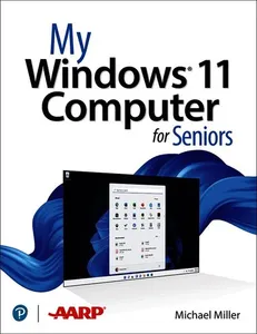 My Windows 11 Computer for Seniors