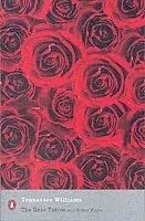 Rose Tattoo and Other Plays