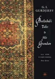 Beelzebub's Tales to His Grandson