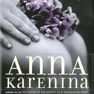 Anna Karenina: (Penguin Classics Deluxe Edition)