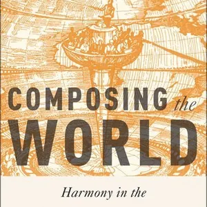 Composing the World