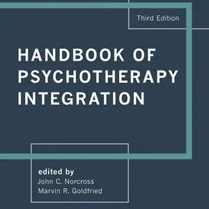 Handbook of Psychotherapy Integration