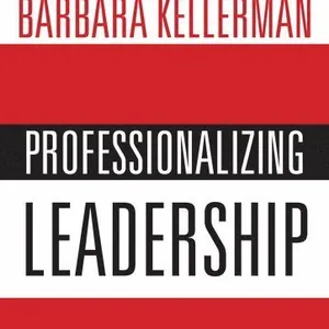 Professionalizing Leadership