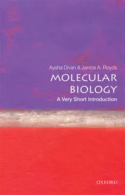 Molecular Biology: A Very Short Introduction