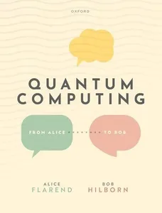 Quantum Computing: From Alice to Bob