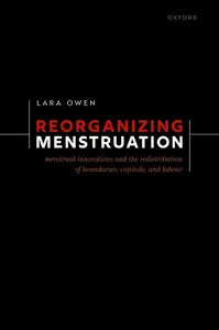 Reorganizing Menstruation