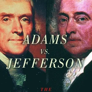 Adams vs. Jefferson