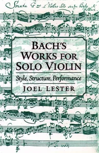 Bach's Works for Solo Violin