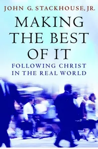 Making the Best of It