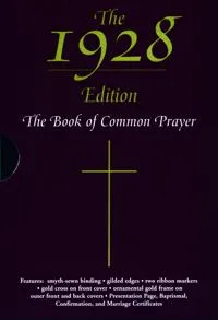 The 1928 Book of Common Prayer