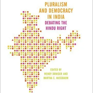 Pluralism and Democracy in India