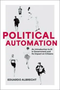 Political Automation