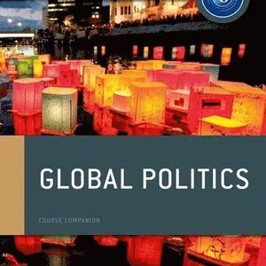 Oxford IB Diploma Programme: Global Politics Course Book