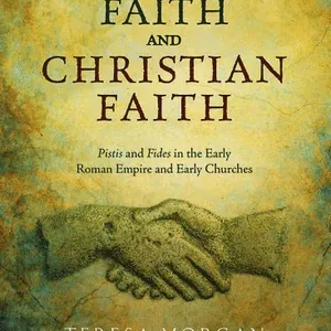 Roman Faith and Christian Faith