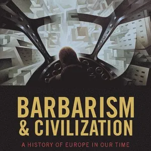 Barbarism and Civilization
