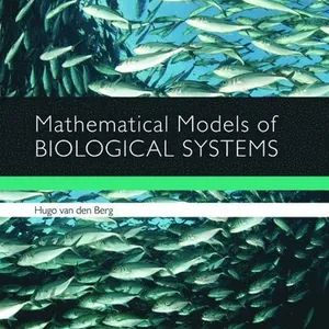 Mathematical Models of Biological Systems