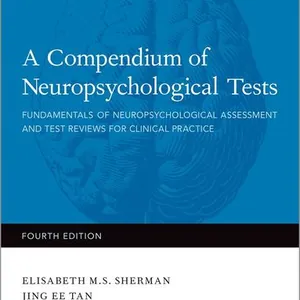 A Compendium of Neuropsychological Tests