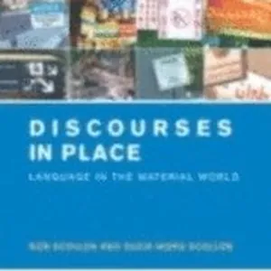 Discourses in Place