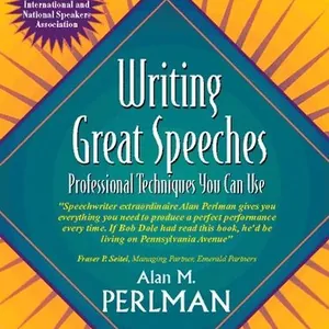 Writing Great Speeches