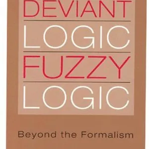 Deviant Logic, Fuzzy Logic