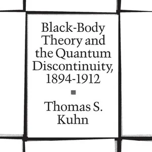 Black-Body Theory and the Quantum Discontinuity, 1894-1912