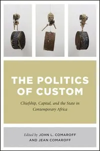 Politics of Custom