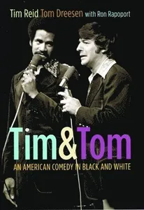 Tim & Tom: An American Comedy in Black and White