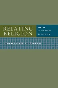 Relating Religion - Essays in the Study of Religion