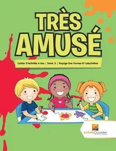 Très Amusé
