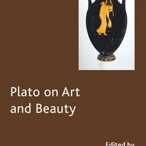 Plato on Art and Beauty