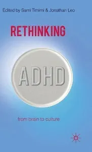 Rethinking ADHD