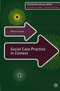 Social Care Practice in Context