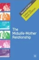 The Midwife-Mother Relationship