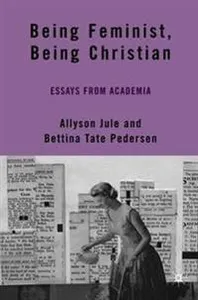 Being Feminist, Being Christian