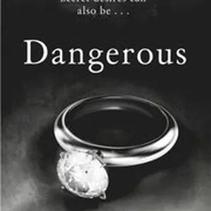Dangerous Pleasures
