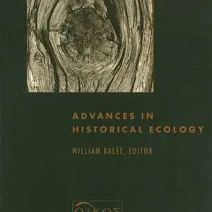 Advances in Historical Ecology