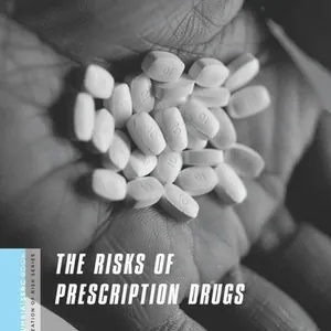 Risks of Prescription Drugs