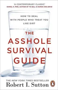 Asshole Survival Guide