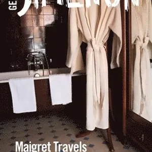 Maigret Travels