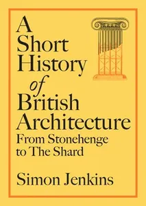 Short History of British Architecture